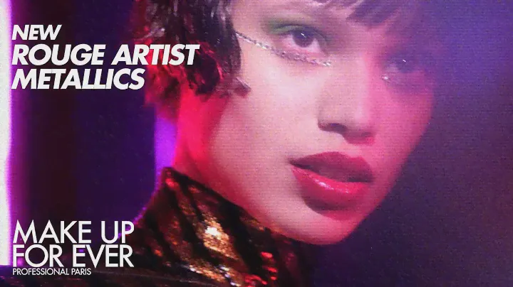 New ROUGE ARTIST METALLICS | MAKE UP FOR EVER