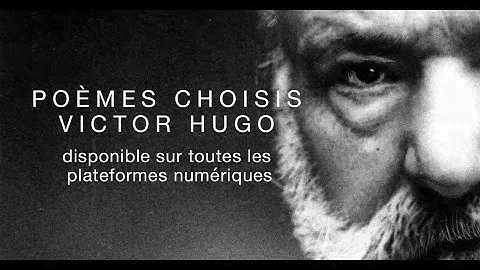 La minute de poésie : Poèmes Choisis [Victor Hugo]